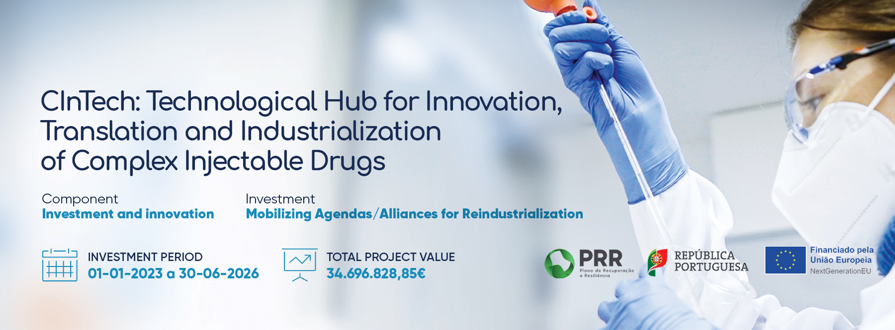 CInTech: Technological Hub for Innovation, Translation and Industrialization of Complex Injectable Drugs